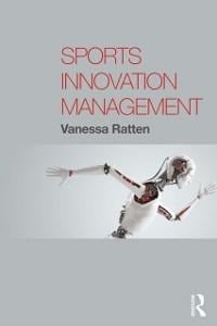 Sports Innovation Management - Vanessa Ratten