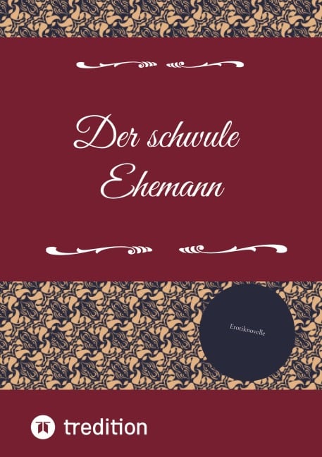 Der schwule Ehemann - Stefan Lamboury