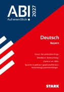 Cover-Bild zum Titel 'STARK Deutsch - Abi - Auf einen Blick! 2027 Bayern' von 'Andreas Bernhardt, Arno Hufnagel, Petra Wurm, Christian Berg, Alisa Schlegel'