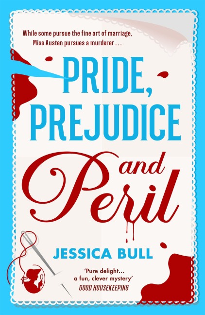 Pride, Prejudice and Peril - Jessica Bull
