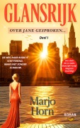 Cover-Bild zum Titel 'GLANSRIJK (Over Jane gesproken..., #1)' von 'Marjo Horn'