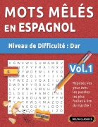 Cover-Bild zum Titel 'MOTS MÊLÉS EN ESPAGNOL - NIVEAU DE DIFFICULTÉ' von 'Delta Classics'