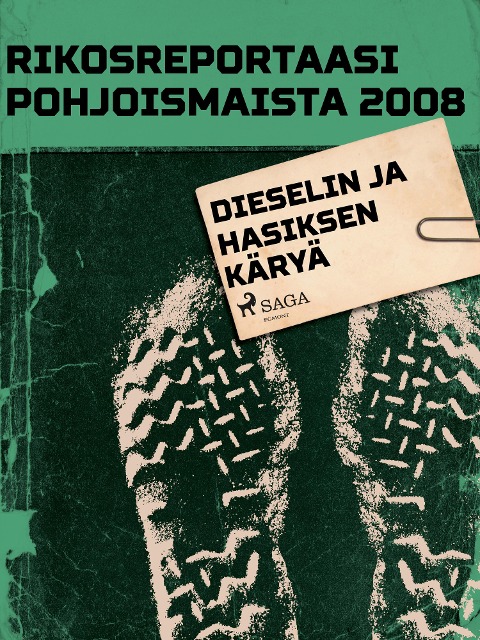 Dieselin ja hasiksen käryä - Eri Tekijöitä