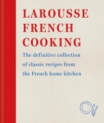 Cover-Bild zum Titel 'Larousse French Cooking' von 'Larousse'