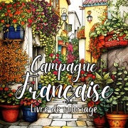 Cover-Bild zum Titel 'Campagne Française' von 'Color Art Passion'