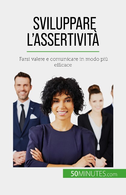 Sviluppare l'assertività - Véronique Bronckart