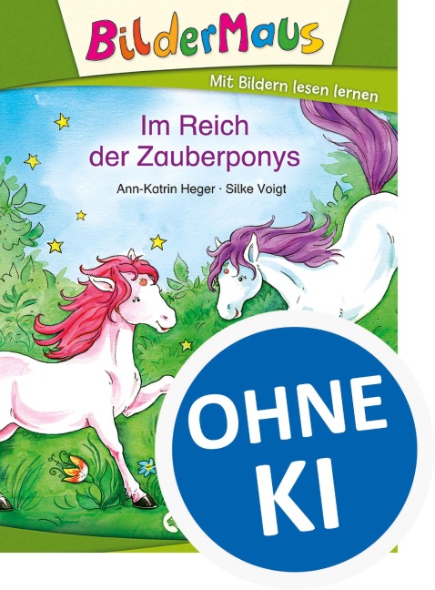 Bildermaus - Im Reich der Zauberponys - Ann-Katrin Heger