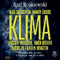 Cover-Bild zum Titel 'Was Sie schon immer übers Klima wissen wollten, aber bisher nicht zu fragen wagten' von 'Alex Bojanowski'