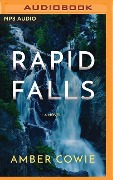 Rapid Falls - Amber Cowie