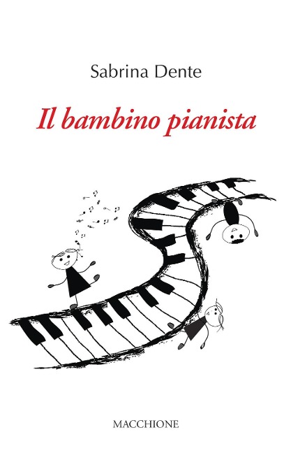 Il bambino pianista - Sabrina Dente