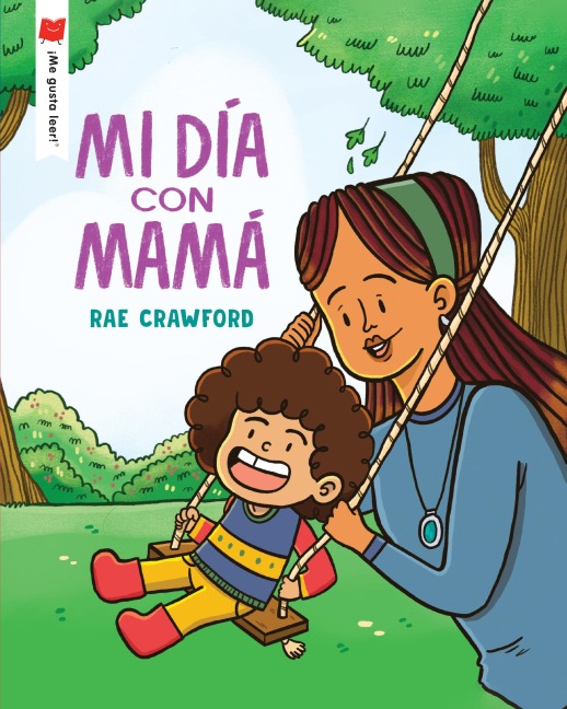 Mi Día Con Mamá - Rae Crawford