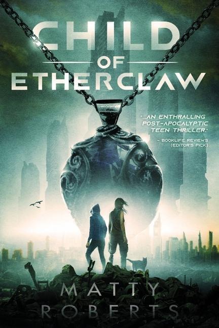 Child of Etherclaw - Matty Roberts
