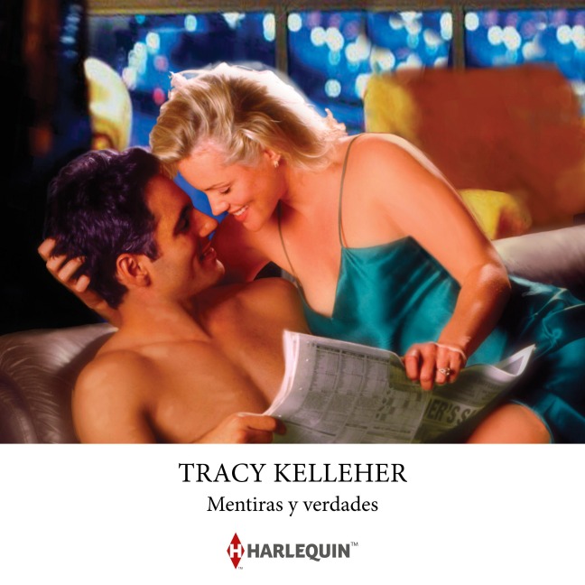 Mentiras y verdades - Tracy Kelleher