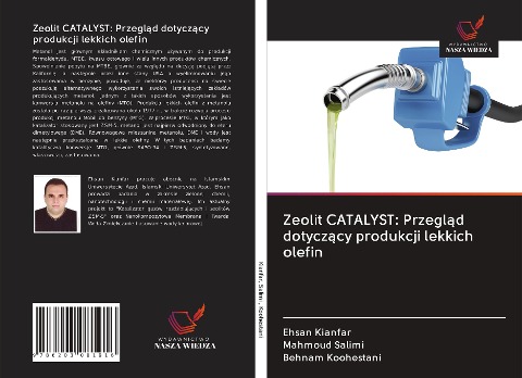 Zeolit CATALYST: Przegl¿d dotycz¿cy produkcji lekkich olefin - Ehsan Kianfar, Mahmoud Salimi, Behnam Koohestani