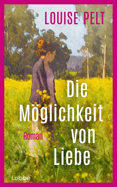 Die Möglichkeit von Liebe - Louise Pelt