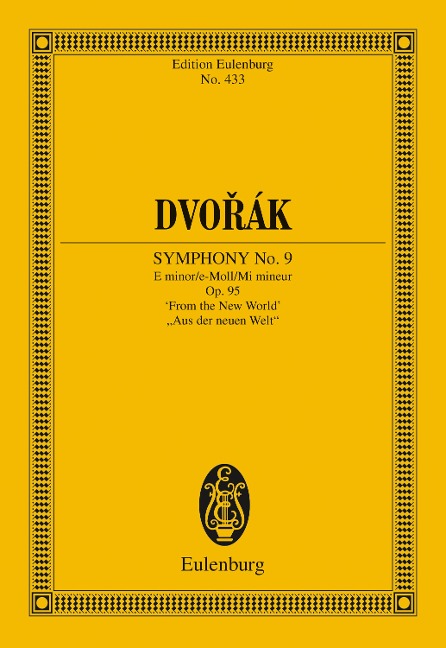 Symphony No. 9 E minor - Antonín Dvorák
