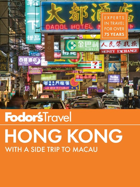 Fodor's Hong Kong - Fodor'S Travel Guides
