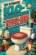 Cover-Bild zum Titel 'Der ultimative Klo-Adventskalender für Hygge-Fans' von 'Samuel Maier'