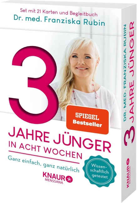 3 Jahre jünger in acht Wochen - Franziska Rubin