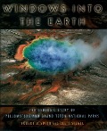 Cover-Bild zum Titel 'Windows into the Earth' von 'Robert B. Smith, Lee J. Siegel'