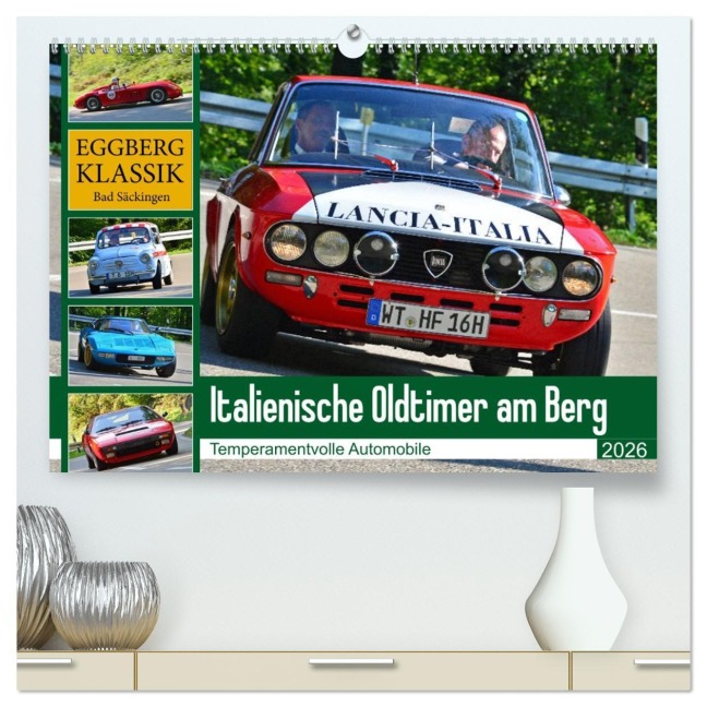 Italienische Oldtimer am Berg (hochwertiger Premium Wandkalender 2026 DIN A2 quer), Kunstdruck in Hochglanz - Ingo Laue