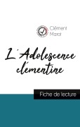 Cover-Bild zum Titel 'L'Adolescence clémentine de Clément Marot (fiche de lecture et analyse complète de l'oeuvre)' von 'Clément Marot'