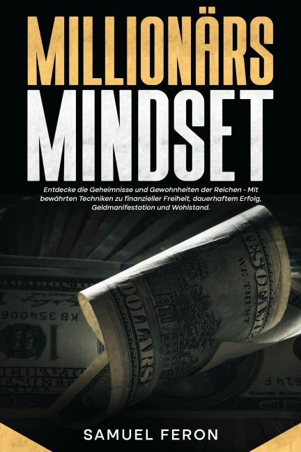 Millionärs-Mindset - Samuel Feron