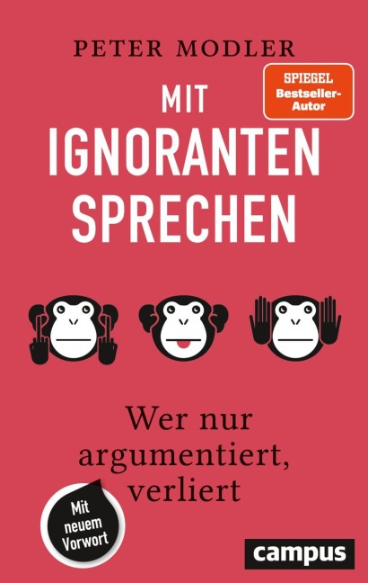 Mit Ignoranten sprechen - Peter Modler