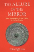 Cover-Bild zum Titel 'The Allure of the Mirror' von 'Yanlong Guo'