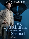 Cover-Bild zum Titel 'Des Luftschiffers Giannozzo Seebuch' von 'Jean Paul'