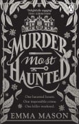 Cover-Bild zum Titel 'Murder Most Haunted' von 'Emma Mason'