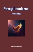 Cover-Bild zum Titel 'Pove¿ti moderne române¿ti (Proza Scurta, #1)' von 'Eduard Mihai'