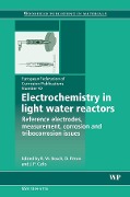 Cover-Bild zum Titel 'Electrochemistry in Light Water Reactors' von 'R-W Bosch, D. Féron, J-P Celis'
