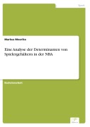 Cover-Bild zum Titel 'Eine Analyse der Determinanten von Spielergehältern in der NBA' von 'Markus Moerike'