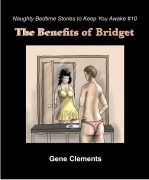 Cover-Bild zum Titel 'The Benefits of Bridget (Naughty Bedtime Stories to Keep You Awake, #10)' von 'Gene Clements'