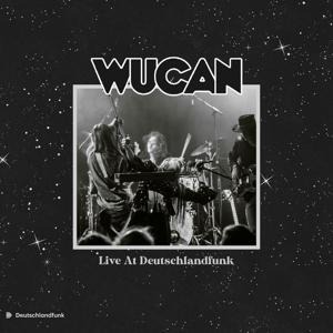 Live At Deutschlandfunk - Wucan
