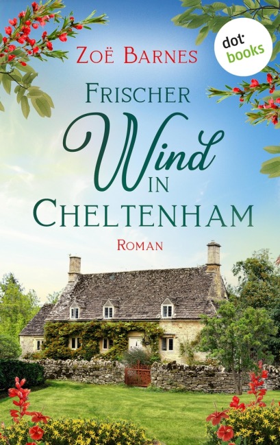 Frischer Wind in Cheltenham - Zoë Barnes