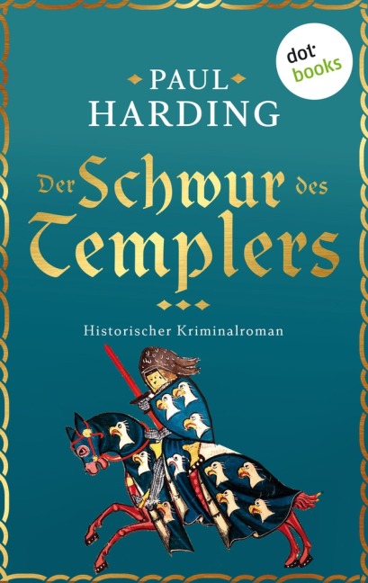 Der Schwur des Templers - Paul Harding