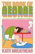 Cover-Bild zum Titel 'The Book of George' von 'Kate Greathead'