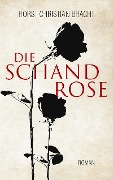 Cover-Bild zum Titel 'Die Schandrose' von 'Horst Christian Bracht'