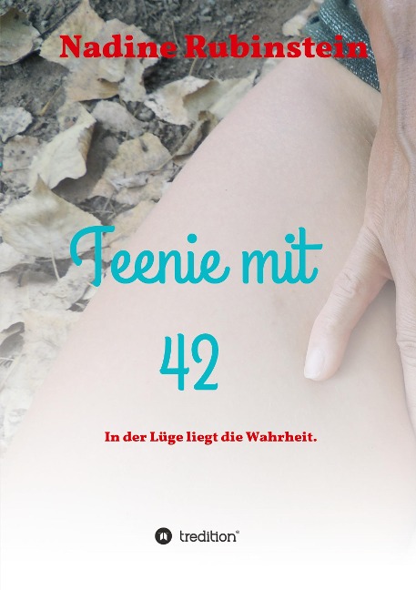 Teenie mit 42 - Nadine Rubinstein