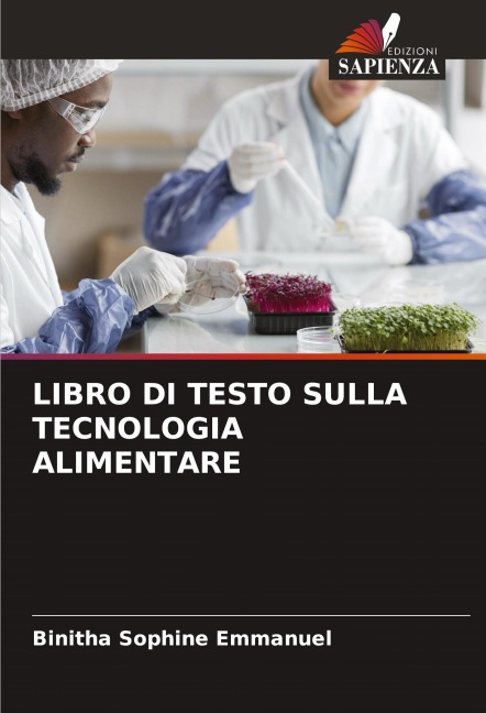 LIBRO DI TESTO SULLA TECNOLOGIA ALIMENTARE - Binitha Sophine Emmanuel