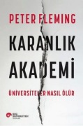 Cover-Bild zum Titel 'Karanlik Akademi - Üniversiteler Nasil Ölür' von 'Peter Fleming'