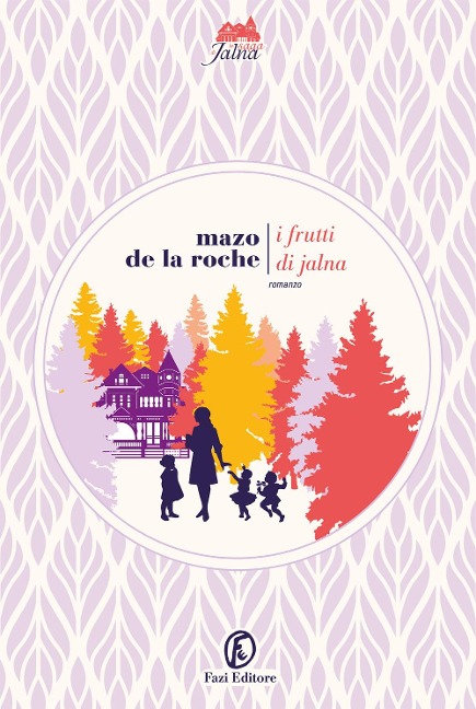I frutti di Jalna - Mazo De La Roche