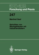 Cover-Bild zum Titel 'Bahnlöten von Blechgehäusen mit Industrierobotern' von 'Manfred Gaul'