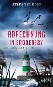 Cover-Bild zum Titel 'Abrechnung in Brodersby' von 'Stefanie Ross'