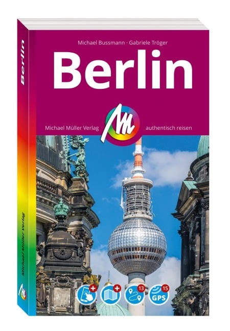 MICHAEL MÜLLER REISEFÜHRER Berlin MM-City - Gabriele Tröger, Michael Bussmann