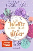 Cover-Bild zum Titel 'Der Winter zaubert Träume am Meer' von 'Gabriella Engelmann'
