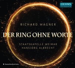 Der Ring ohne Worte - Hansjörg/Staatskapelle Weimar Albrecht