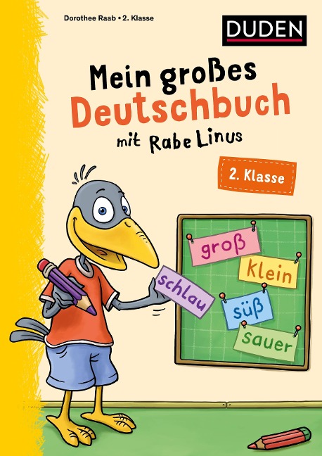 Mein großes Deutschbuch mit Rabe Linus - 2. Klasse - Dorothee Raab